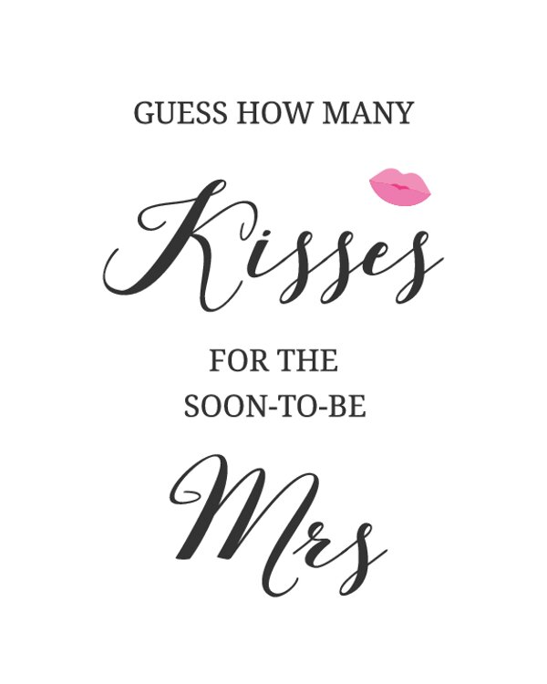 Free Printable Guess How Many Kisses for the soon to be Mrs