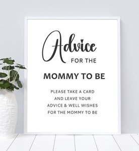 Advice for Mom to be Sign