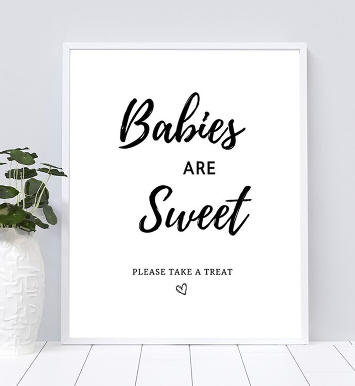 Babies are Sweet Please Take a Treat Table Sign