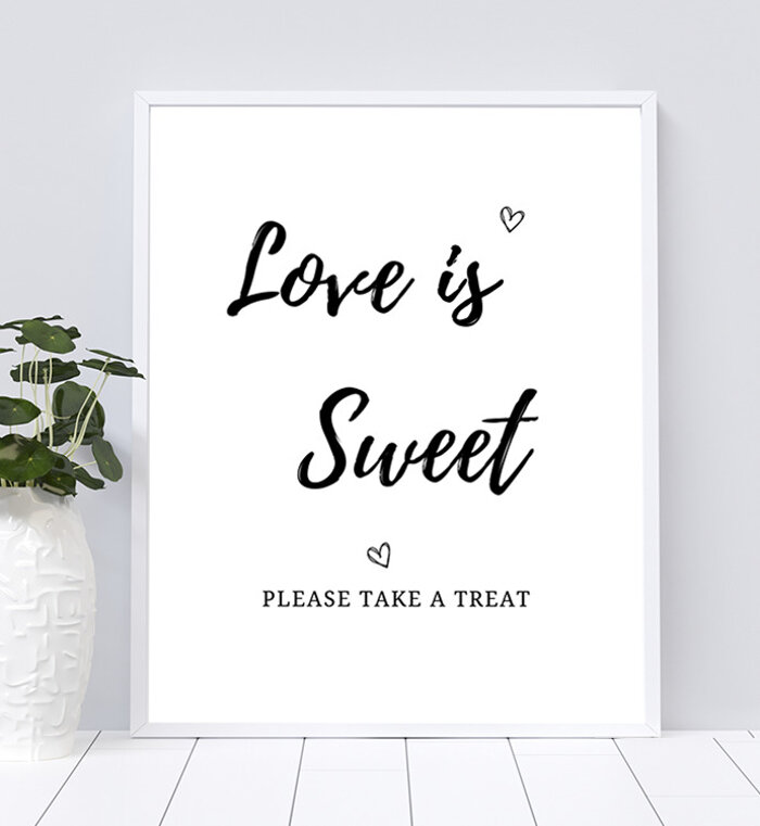 Love is Sweet Please Take a Treat Table Sign