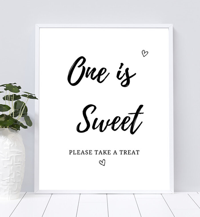 One is Sweet Please Take a Treat Table Sign