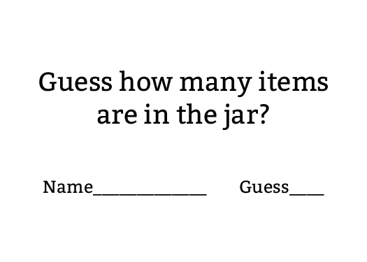 Guess how many Items are in the Jar Entry Ticket