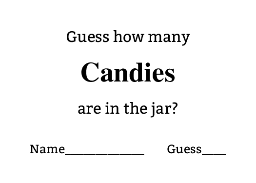 Guess How many Candies are in the Jar Tickets